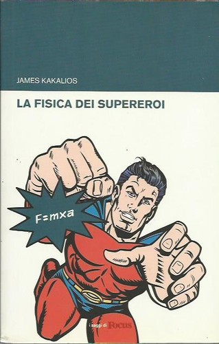 Fisica dei supereroi - la,