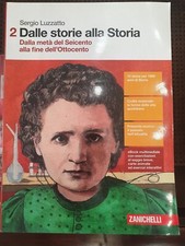 DALLE STORIE ALLA STORIA VOL.2 - SERGIO LUZZATTO - ZANICHELLI