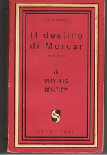 LE NAJADI N 38 IL DESTINO DI MORCAR DI PHYLLIS BENTLEY 1° EDIZIONE 1949 OTTIMO