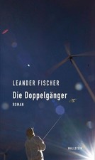 Die Doppelgänger: Roman