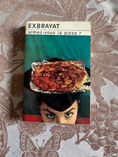Piace pizza exbrayat - piace, |