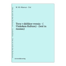 Tuva v skifskoe vremia - (