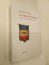 GIAN MARIO CAZZANIGA-LA CATENA
