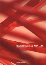 Transformabili Arik Levy Con