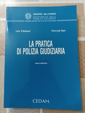 La Pratica di Polizia Giudiziaria - 6a Edizione - 1998