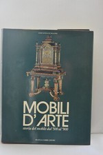 MOBILI D'ARTE DAL 1500 AL 1900  (G1)