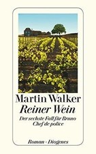 Reiner Wein: Der sechste Fall