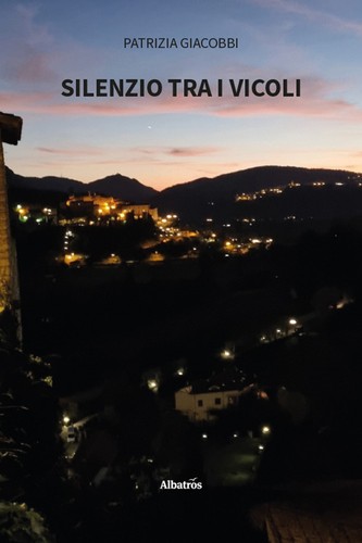 Silenzio tra vicoli - silenzio,