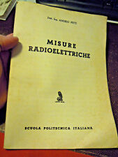 ANGELO GATTI - MISURE RADIOELETTRICHE SCUOLA POLITECNICA ITALIANA 