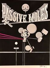 Stampa "Passive Moles" di Mike Giant & Delek S/Ltd, Art Prostitute 2005, rara