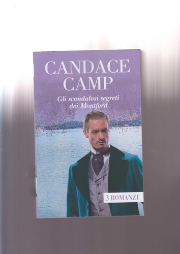 Candace camp gli scandalosi - -,