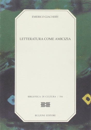 Letteratura come amicizia - letteratura,