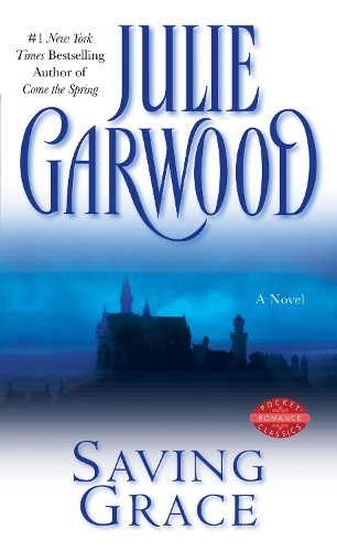 Julie garwood saving - garwood, grace
