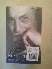 PIRANDELLO SAGGI E INTERVENTI