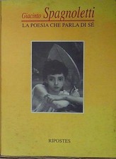 Giacinto spagnoletti LA POESIA