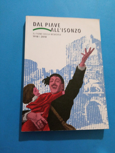 Dal piave all isonzo ww1 - dal,