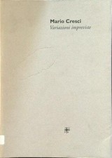 MARIO CRESCI VARIAZIONI IMPREVISTE AA.VV. COLPO DI FULMINE 1995 