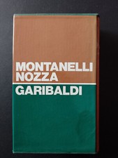 Garibaldi - Indro Montanelli e Marco Mozza