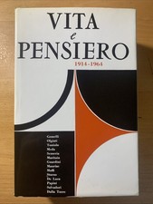 Vita e pensiero 1914 - 1964 -