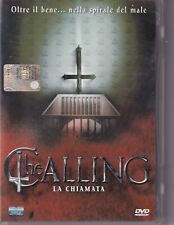 THE CALLING LA CHIAMATA DVD Oltre il Bene nella Spirale del Male Ottimo M08794