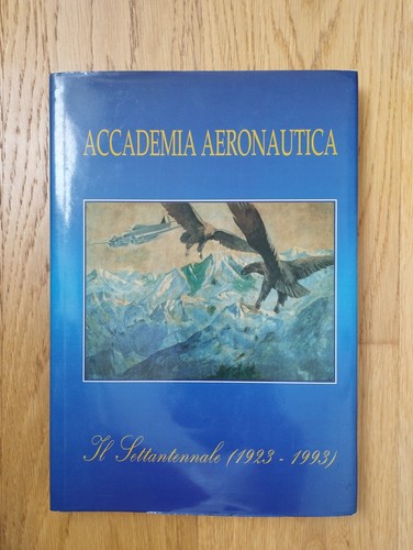 Accademia aeronautica - accademia, il