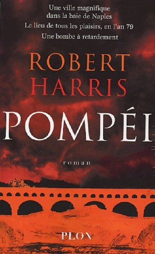 Pompéi robert harris - pompéi,
