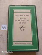 LIBRO CRISTO DI NUOVO IN CROCE NIKOS KAZANTZAKIS MEDUSA MONDADORI PRIMA ED 1955
