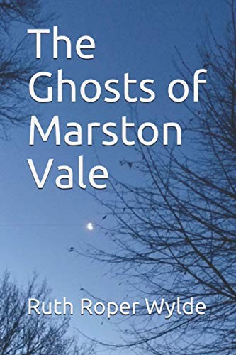 The ghosts marston - ghosts, vale