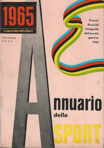 Annuario dello sport 1965 - sport, la