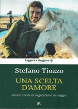 Una scelta d'amore. Avventure