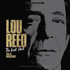 Lou Reed  - The Last Shot