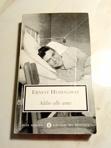 Ernest hemingway addio alle - hemingway,