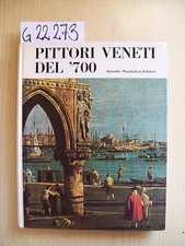 PITTORI VENETI DEL '700 -