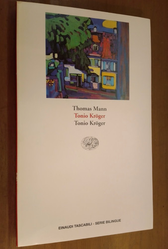 Thomas mann tonio kroger - mann-tonio, kroger-tonio