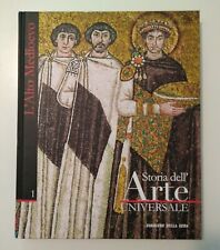 STORIA DELL'ARTE UNIVERSALE Volume 1 Alto Medioevo Corriere della Sera 2008