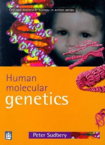 Human molecular genetics - human,