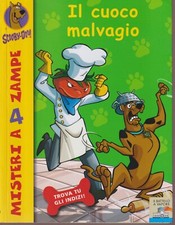 Scooby-Doo IL CUOCO MALVAGIO ed. Battello a Vapore Ottimo B1