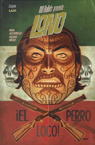 100 bullets presenta lono 2 - bullets,
