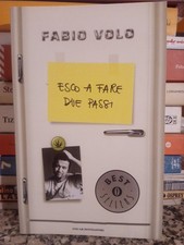 " ESCO A FARE DUE PASSI " -