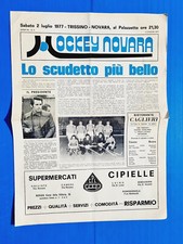 HOCKEY NOVARA 2 LUGLIO 1977 TRISSINO-NOVARA HOCKEY SU PISTA