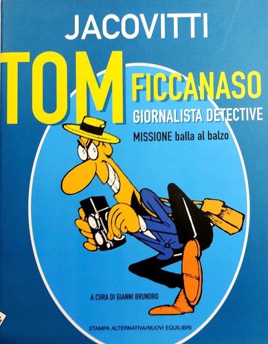 Jacovitti tom ficcanaso - -,