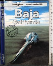 BAJA CALIFORNIA. SCOTT WAYNE. LONELY PLANET.