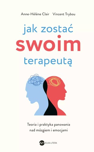 Jak zostać swoim - , terapeutą