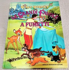 WALT DISNEY LE GRANDI FAVOLE A