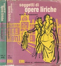 Soggetti di opere liriche vol
