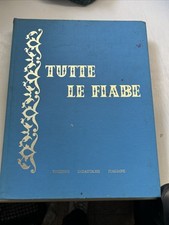TUTTE LE FIABE vol. II * Fabbri Editori 1962 /665/