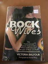 Rock Wives The Hard Lives &