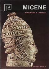 Micene. I monumenti e i