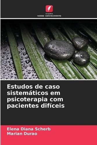 Estudos caso sistemticos em - de,