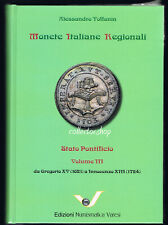 VARESI MIR CATALOGO LIBRO MONETE ITALIANE REGIONALI STATO PONTIFICIO VOLUME 3